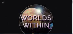 Worlds Within